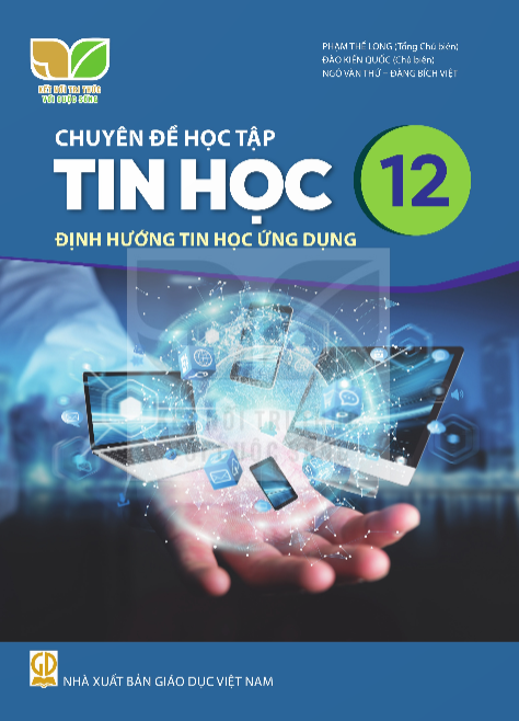 chuyen-de-hoc-tap-tin-hoc-12-dinh-huong-tin-hoc-ung-dung-3836