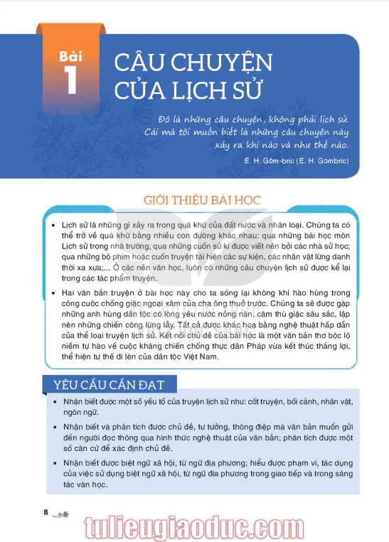 Bài 1: CÂU CHUYỆN CỦA LỊCH SỬ