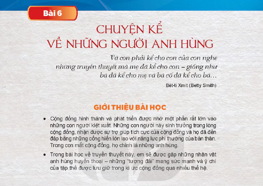 Bài 6: Chuyện kể về những người anh hùng