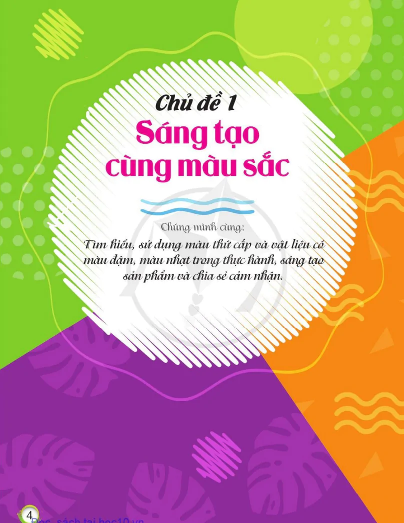 Chủ Đề 1: Sáng Tạo Cùng Màu Sắc