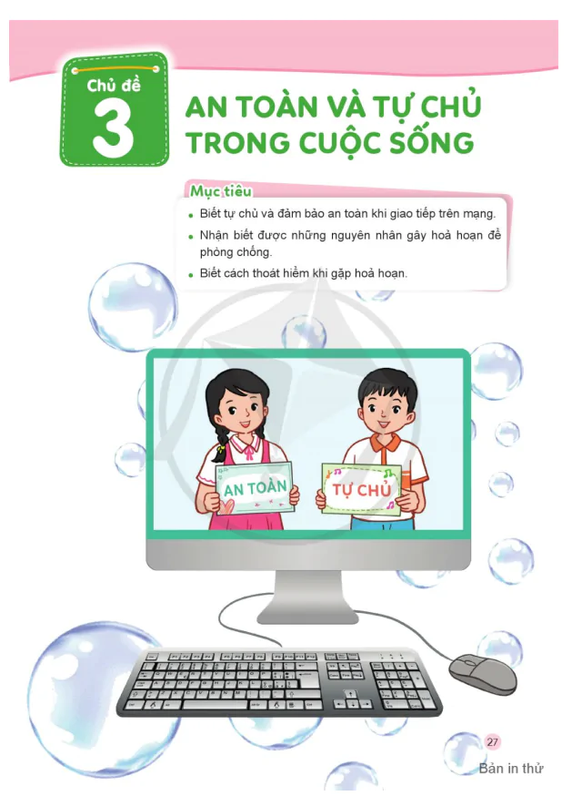 CHỦ ĐỀ 3: AN TOÀN VÀ TỰ CHỦ TRONG CUỘC SỐNG