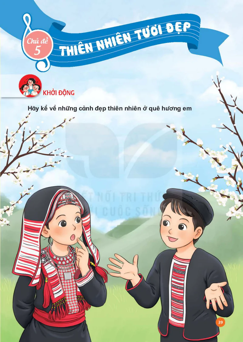 Chủ đề 5 – Thiên nhiên tươi đẹp