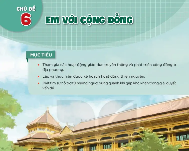 Chủ đề 6: Em với cộng đồng