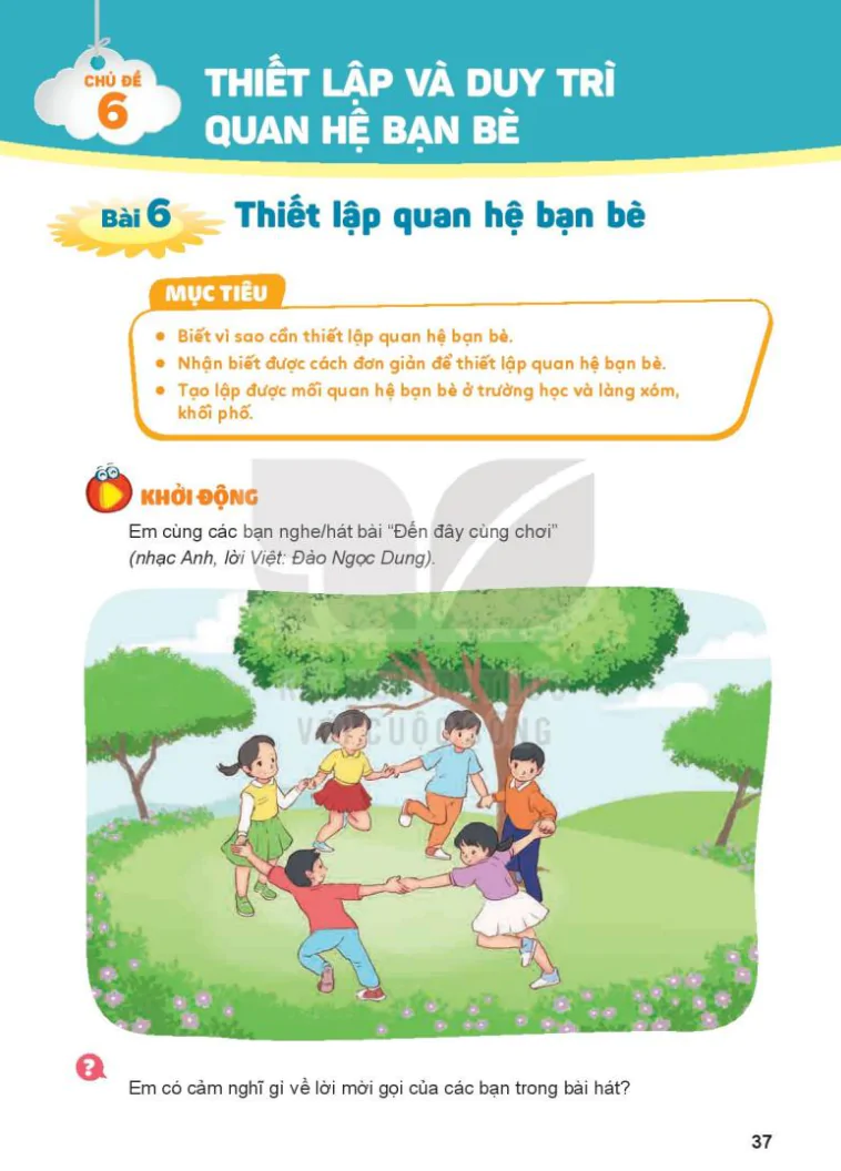 Chủ Đề 6: Thiết Lập Và Duy Trì Quan Hệ Bạn Bè