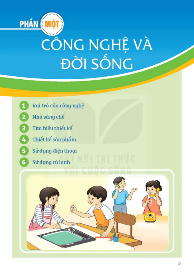 Phần 1: Công Nghệ Và Đời Sống