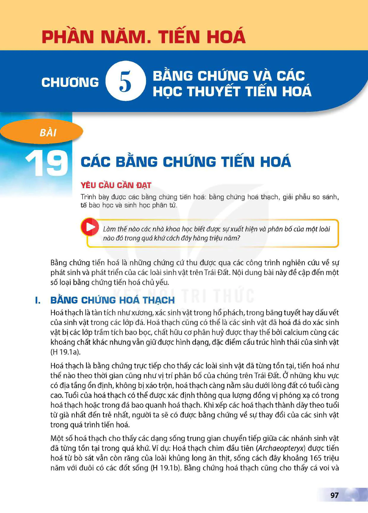 Phần năm. Tiến hóa - Chương V: Bằng chứng các học thuyết tiến hoá