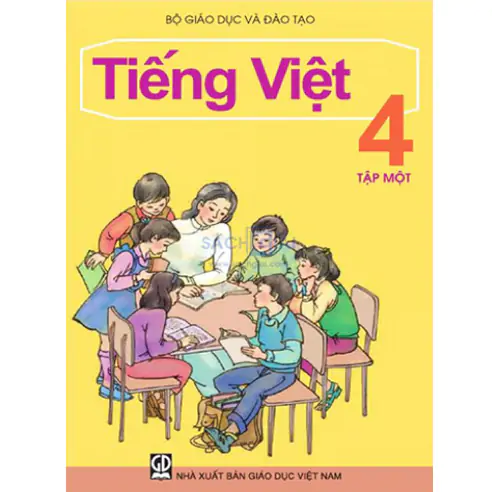 Tiếng Việt Lớp 4 - Tập Một.