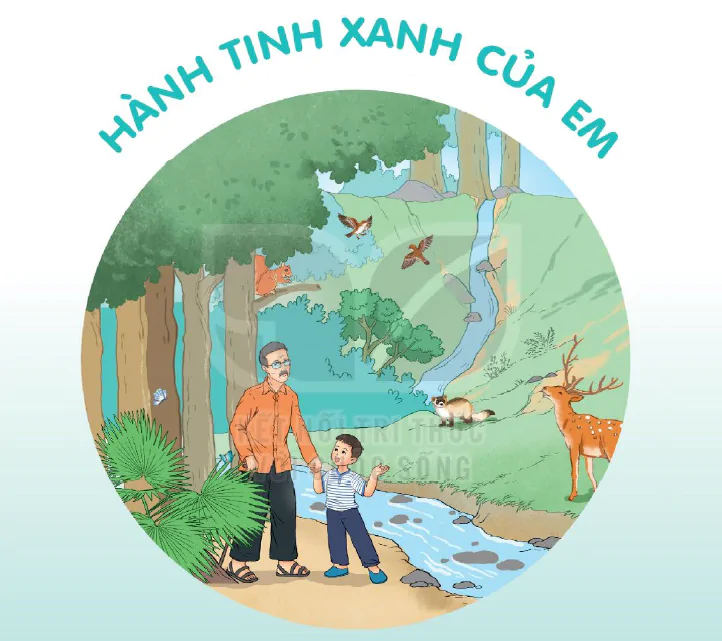 Tuần 23: Hành tinh xanh của em