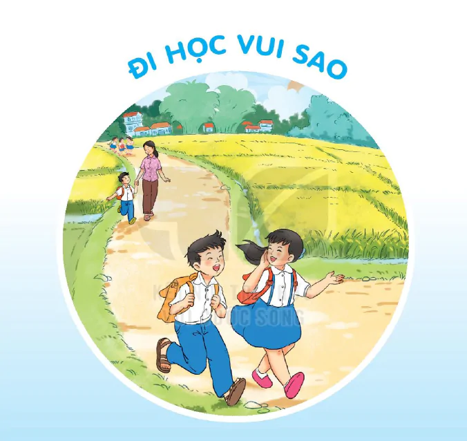 Tuần 5: Đi học vui sao