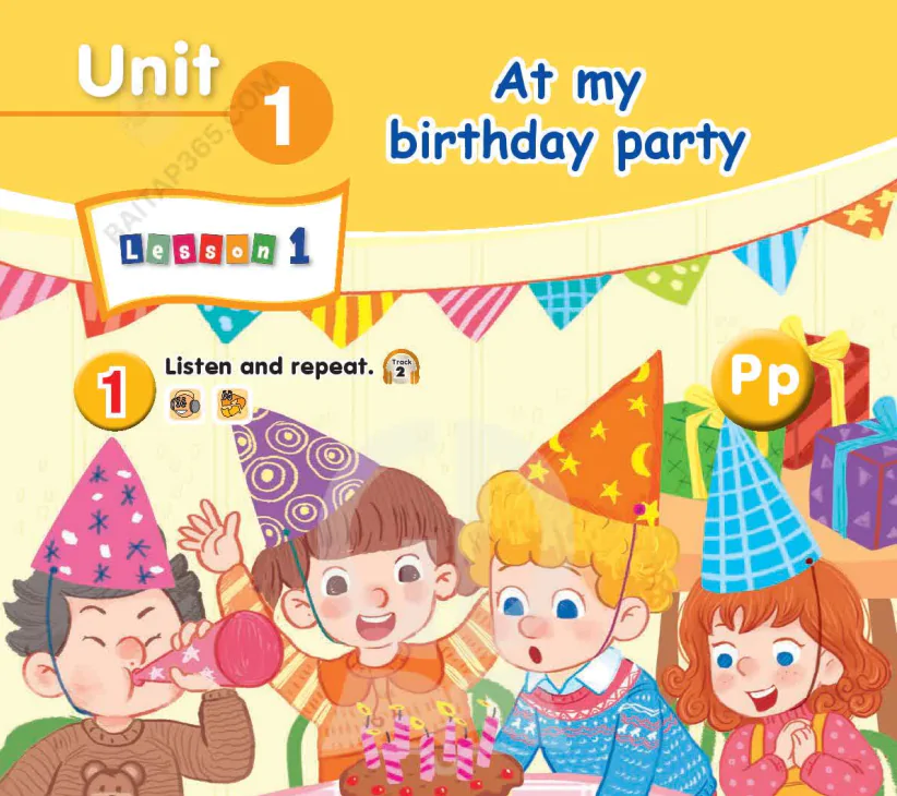 Unit 1: At my birthday party