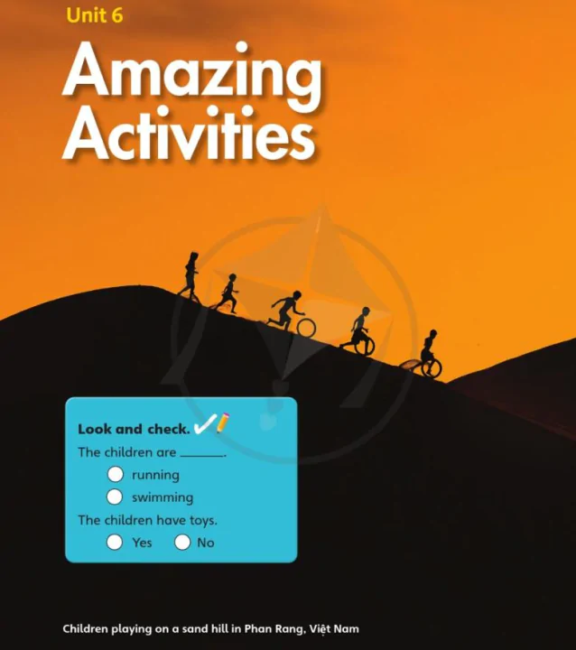 Unit 6: Amazing Activities