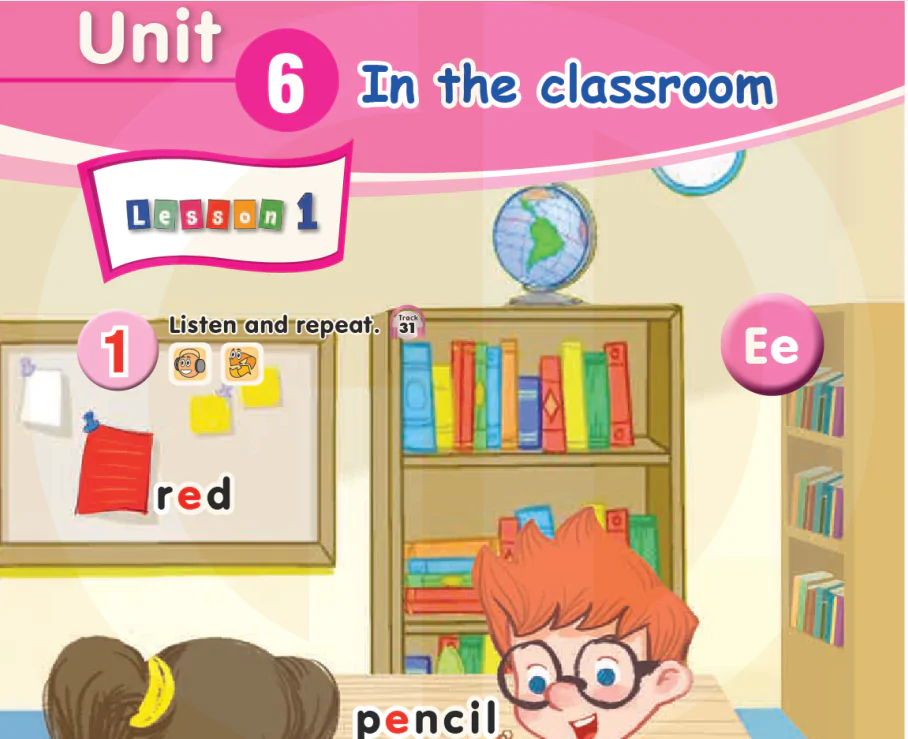 Unit 6: In the classroom