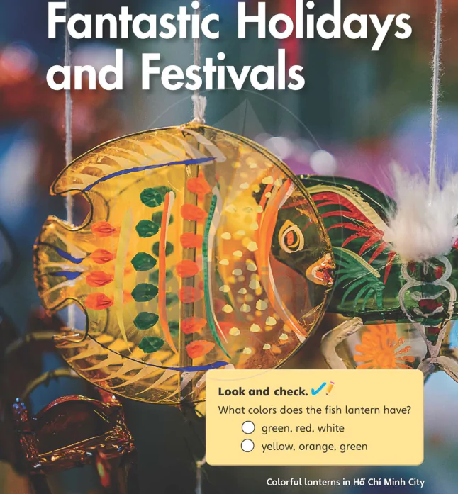 Unit 8: Fantastic Holidays and Festivals