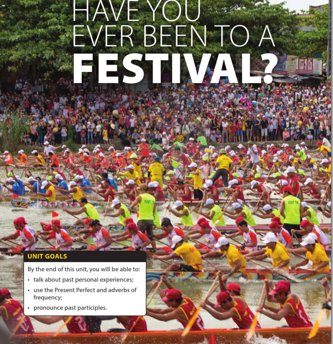 Unit 8: Have you ever been to a festival?