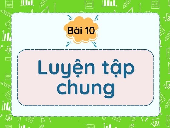 bai-10-luyen-tap-chung-5363