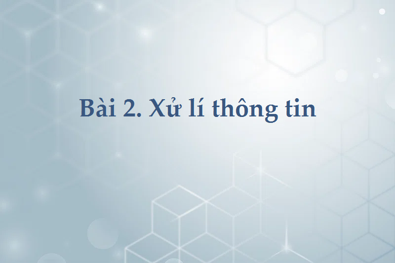 bai-2-xu-li-thong-tin-5962