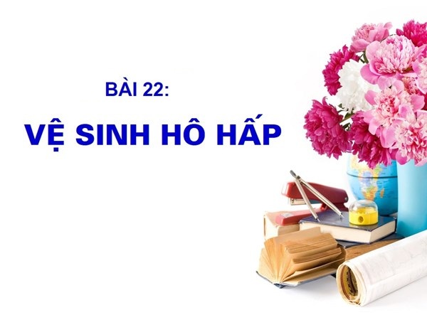 bai-22-ve-sinh-ho-hap-2515