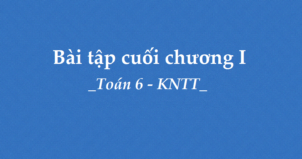 bai-tap-cuoi-chuong-i-5734