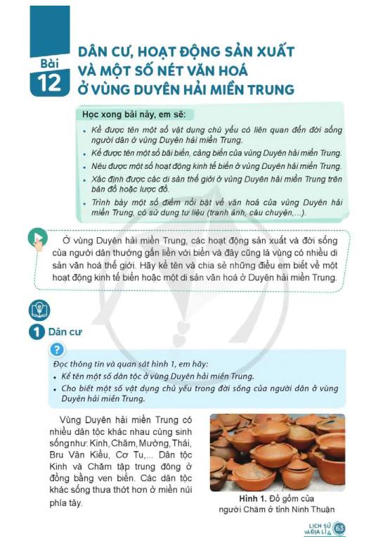 BÀI 12: DÂN CỨ, HOẠT ĐỘNG SẢN XUẤT VÀ MỘT SỐ NÉT VĂN HÓA Ở VÙNG DUYÊN HẢI MIỀN TRUNG