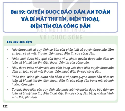 Bài 19: QUYỀN ĐƯỢC BẢO ĐẢM AN TOÀN VÀ BÍ MẬT THƯ TÍN, ĐIỆN THOẠI, ĐIỆN TÍN CỦA CÔNG DÂN