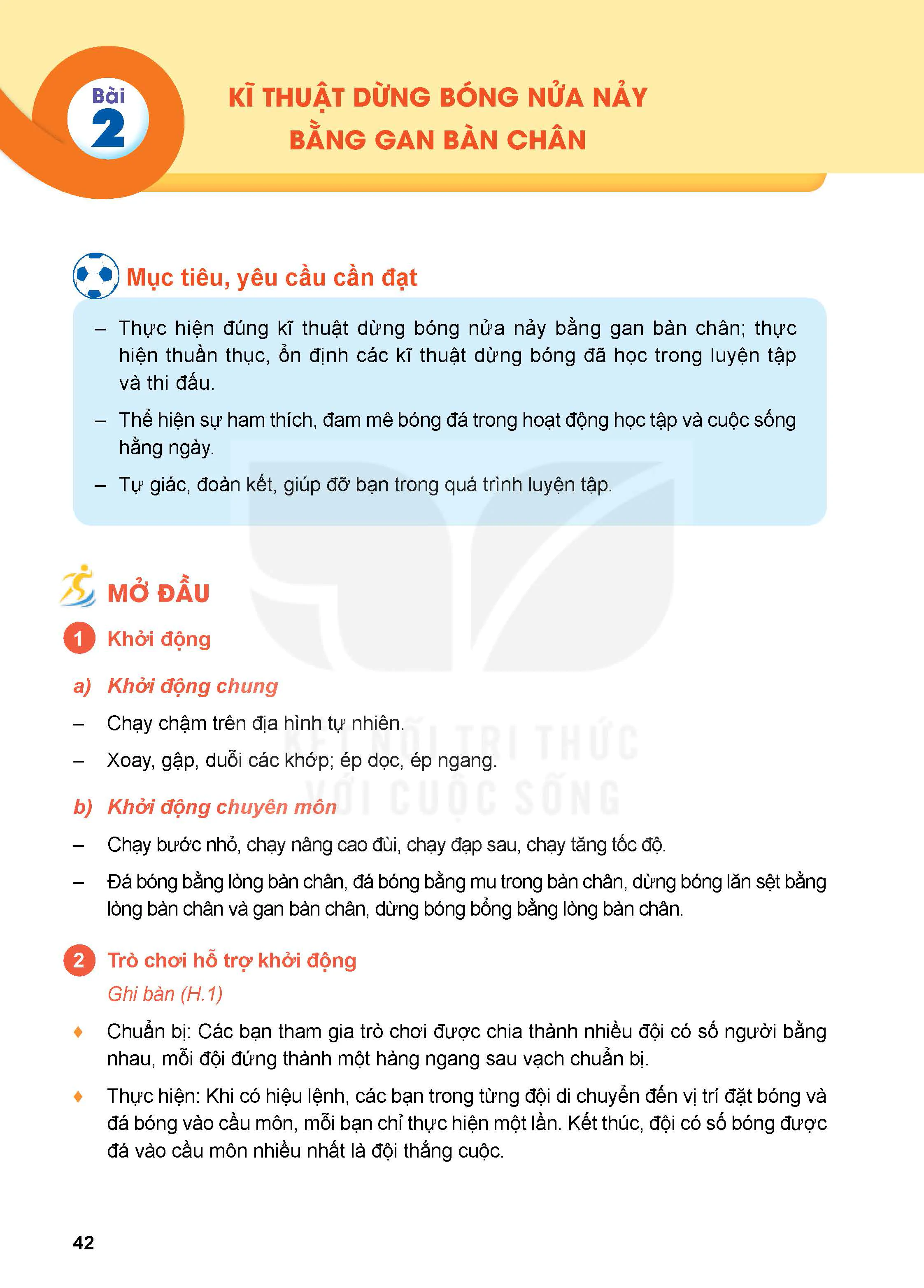 Bài 2: Kĩ thuật dừng bóng nửa nảy bằng gan bàn chân