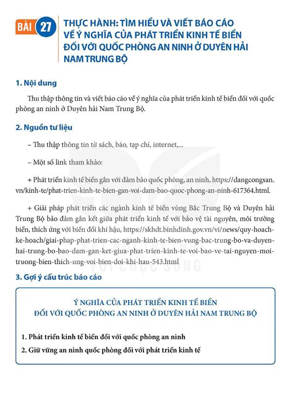 BÀI 27: THỰC HÀNH: TÌM HIỂU VÀ VIẾT BÁO CÁO VỀ Ý NGHĨA CỦA PHÁT TRIỂN KINH TẾ BIỂN ĐỐI VỚI QUỐC PHÒNG AN NINH Ở DUYÊN HẢI NAM TRUNG BỘ