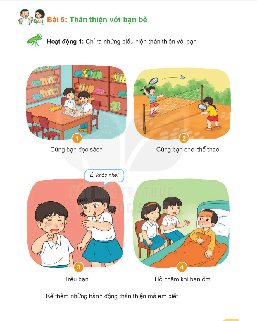 Bài 5: Thân Thiện Với Bạn Bè