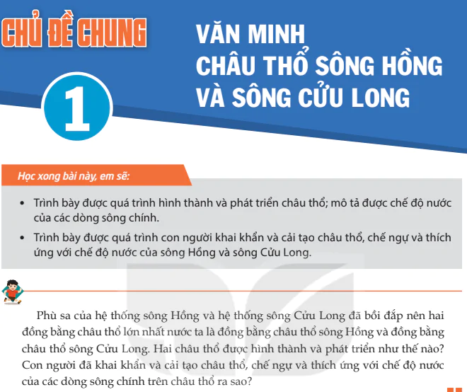 Chủ đề chung 1: Văn minh châu thổ sông Hồng và sông Cửu Long