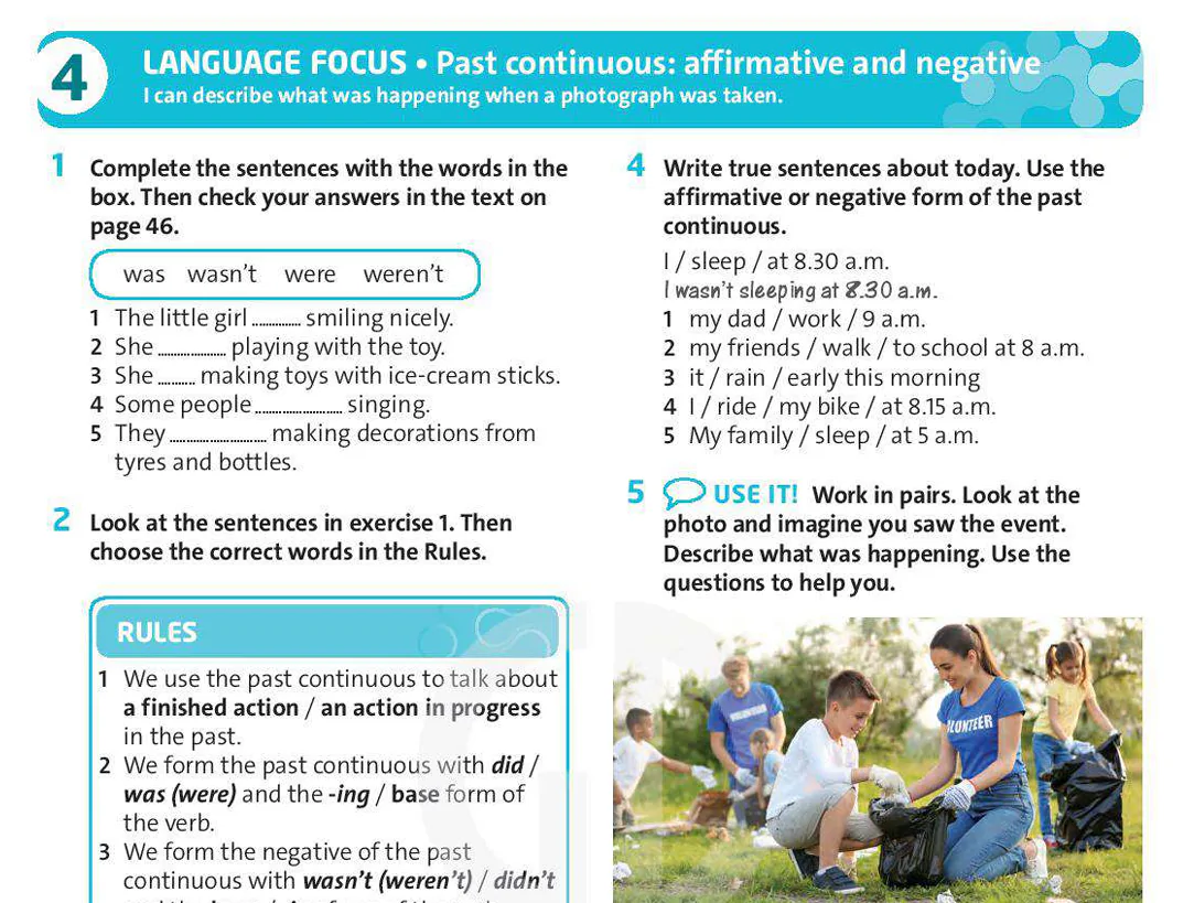 Language Focus: Past continuous: affirmative and negative