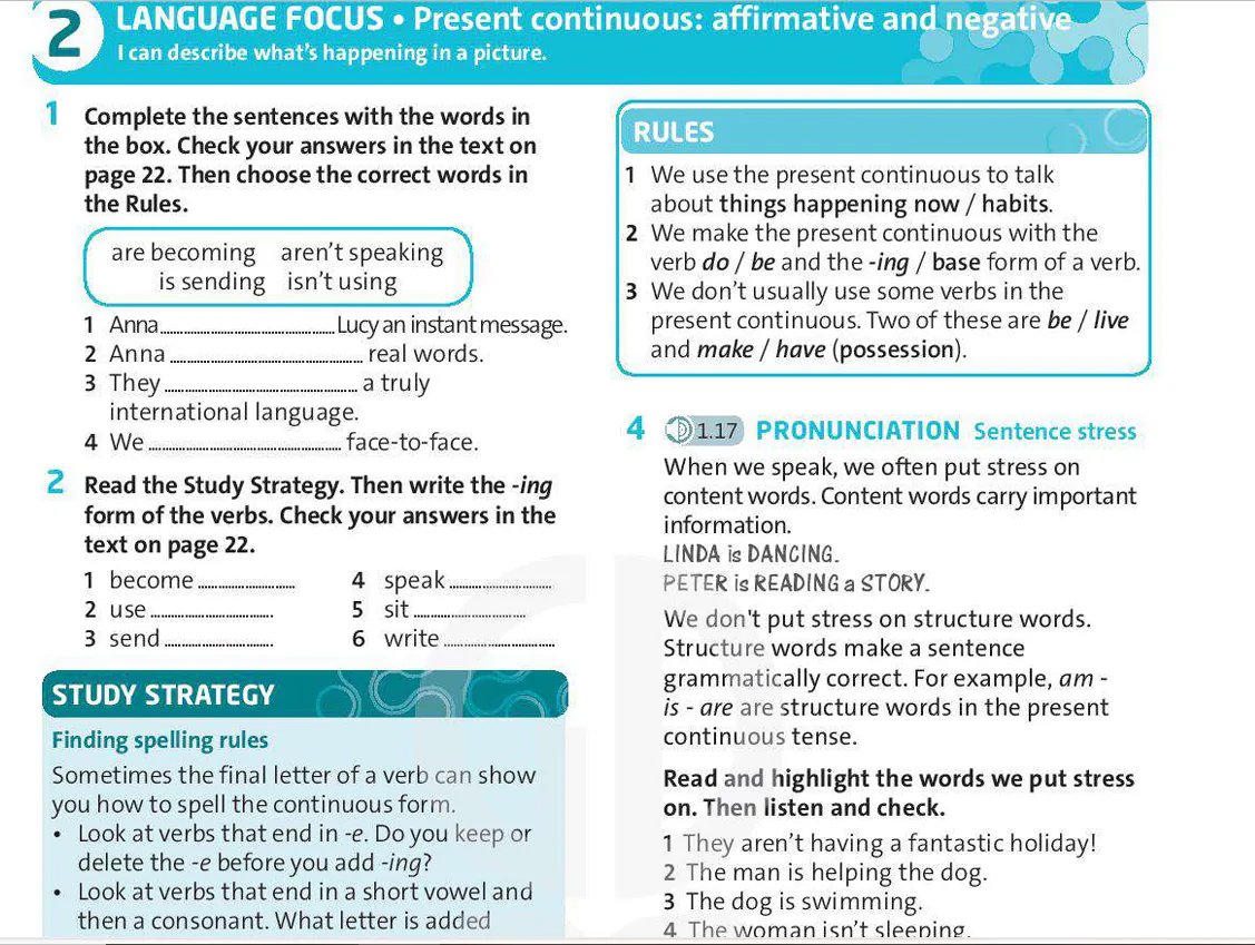 Language Focus: Present continuous: affirmative and negative