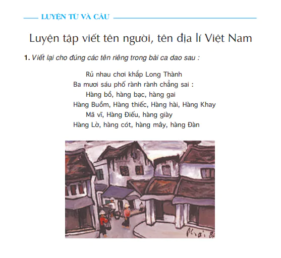 Luyện từ và câu : Luyện tập viết tên người, tên địa lí Việt Nam