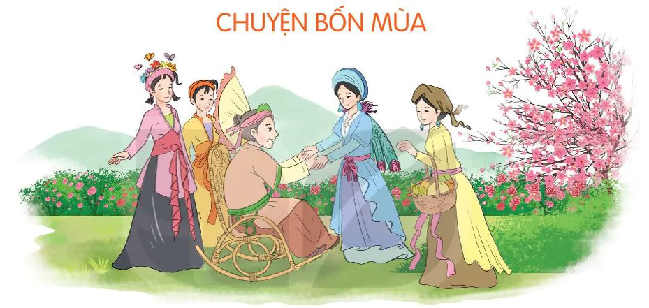 Bài 1: CHUYỆN BỐN MÙA