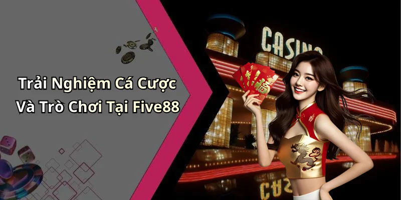 hinh-anh-five88-kham-pha-the-gioi-giai-tri-truc-tuyen-day-color-631-0