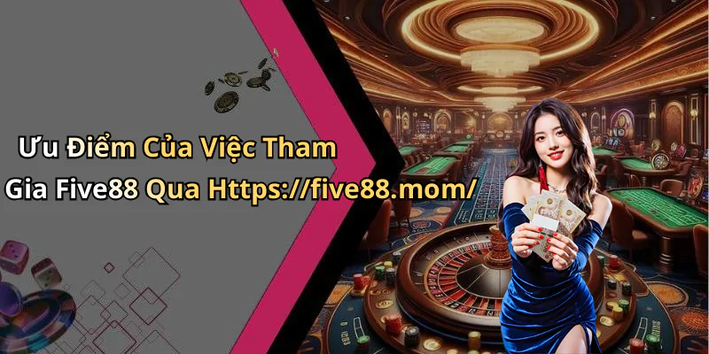 hinh-anh-five88-kham-pha-the-gioi-giai-tri-truc-tuyen-day-color-631-1