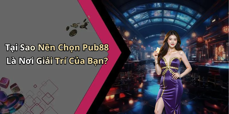 hinh-anh-pub88-kham-pha-the-gioi-giai-tri-truc-tuyen-day-hap-dan-632-1 hinh-anh-pub88-kham-pha-the-gioi-giai-tri-truc-tuyen-day-hap-dan-632-1