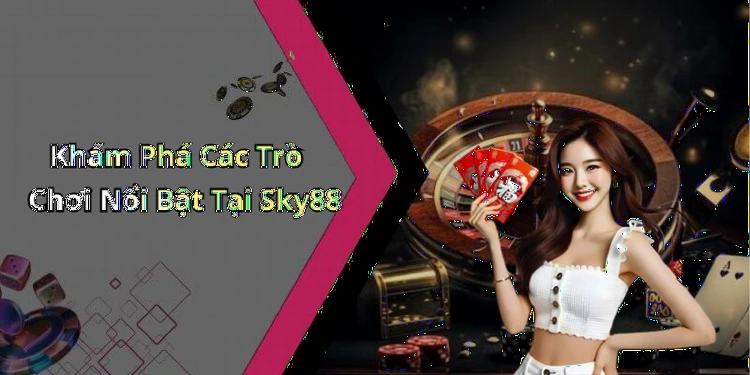 hinh-anh-sky88-trai-nghiem-thu-vi-voi-the-gioi-giai-tri-truc-tuyen-hap-dan-659-0