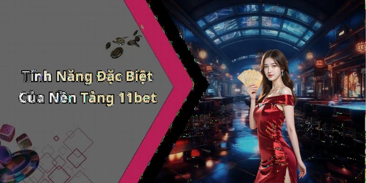 hinh-anh-11bet-kham-pha-the-gioi-giai-tri-truc-tuyen-day-hap-dan-661-0