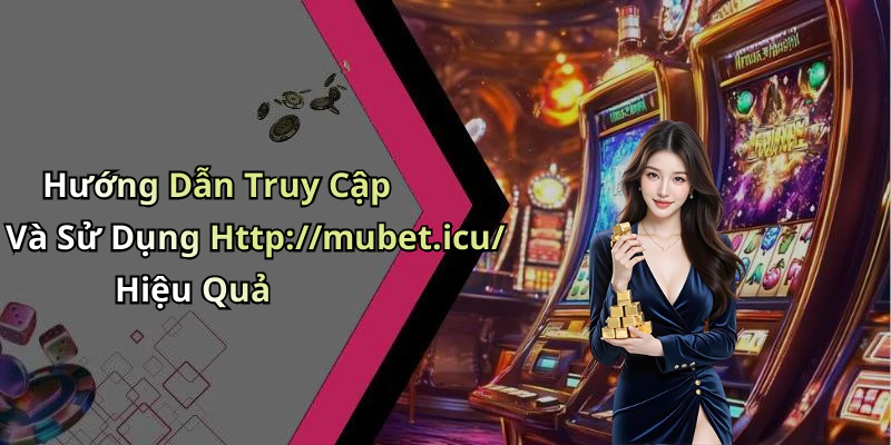 hinh-anh-mubet-kham-pha-the-gioi-giai-tri-truc-tuyen-day-hap-dan-671-2 hinh-anh-mubet-kham-pha-the-gioi-giai-tri-truc-tuyen-day-hap-dan-671-2