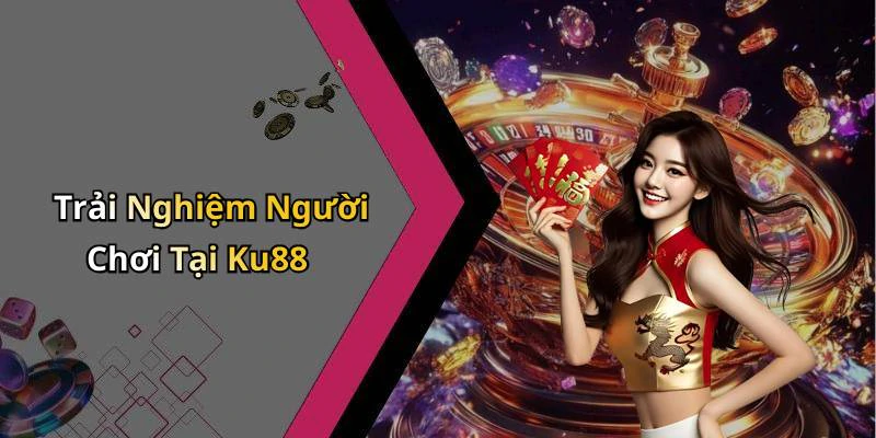 hinh-anh-ku88-kham-pha-the-gioi-giai-tri-truc-tuyen-dinh-cao-686-2 hinh-anh-ku88-kham-pha-the-gioi-giai-tri-truc-tuyen-dinh-cao-686-2