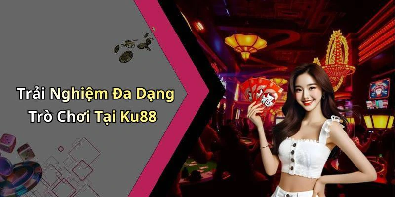 hinh-anh-ku88-trai-nghiem-giai-tri-truc-tuyen-voi-game-va-ca-cuoc-dinh-cao-688-0 hinh-anh-ku88-trai-nghiem-giai-tri-truc-tuyen-voi-game-va-ca-cuoc-dinh-cao-688-0