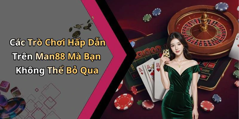 hinh-anh-man88-kham-pha-nhung-trai-nghiem-giai-tri-truc-tuyen-dinh-cao-692-0 hinh-anh-man88-kham-pha-nhung-trai-nghiem-giai-tri-truc-tuyen-dinh-cao-692-0