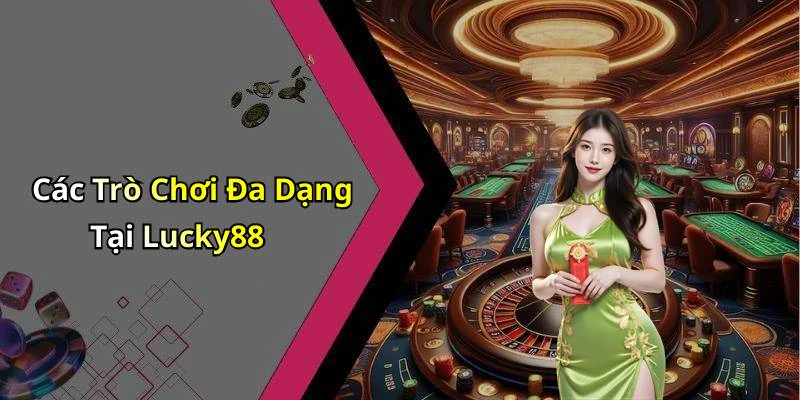 hinh-anh-lucky88-kham-pha-the-gioi-giai-tri-truc-tuyen-day-ky-dieu-703-0 hinh-anh-lucky88-kham-pha-the-gioi-giai-tri-truc-tuyen-day-ky-dieu-703-0