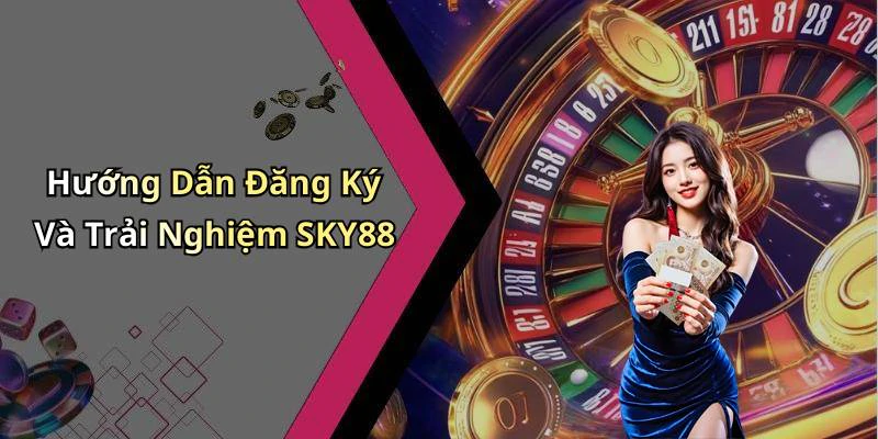 hinh-anh-sky88-kham-pha-the-gioi-giai-tri-truc-tuyen-day-hap-dan-727-1 hinh-anh-sky88-kham-pha-the-gioi-giai-tri-truc-tuyen-day-hap-dan-727-1