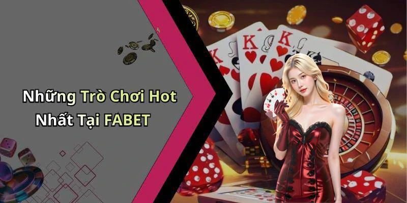 hinh-anh-fabet-kham-pha-the-gioi-giai-tri-truc-tuyen-dinh-cao-738-0