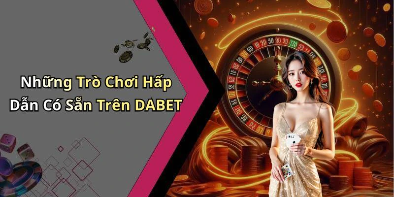 hinh-anh-dabet-kham-pha-the-gioi-giai-tri-truc-tuyen-day-hap-dan-744-1 hinh-anh-dabet-kham-pha-the-gioi-giai-tri-truc-tuyen-day-hap-dan-744-1