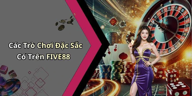 hinh-anh-five88-kham-pha-the-gioi-giai-tri-truc-tuyen-day-mau-sac-751-0