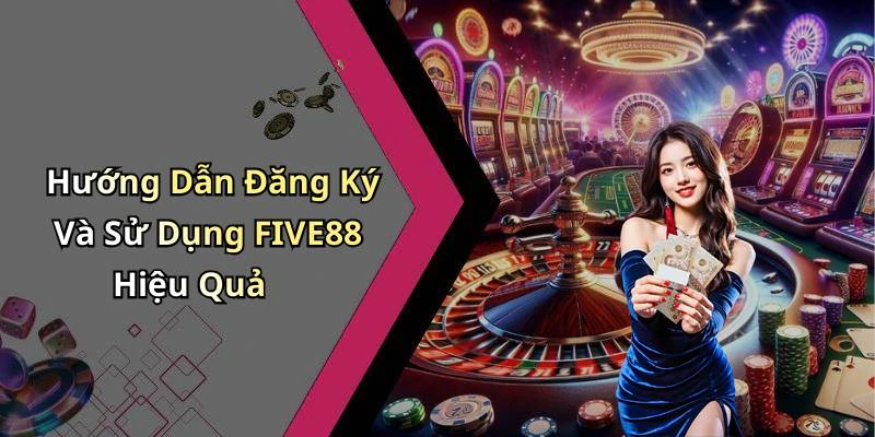 hinh-anh-five88-kham-pha-the-gioi-giai-tri-truc-tuyen-day-mau-sac-751-2