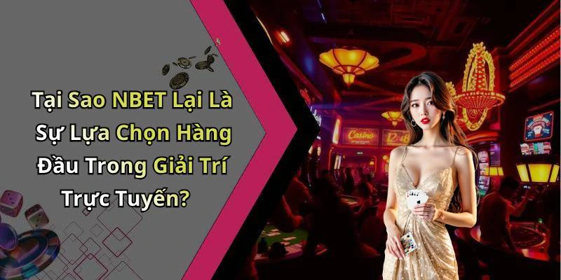 hinh-anh-nbet-kham-pha-the-gioi-giai-tri-truc-tuyen-day-hap-dan-760-0 hinh-anh-nbet-kham-pha-the-gioi-giai-tri-truc-tuyen-day-hap-dan-760-0