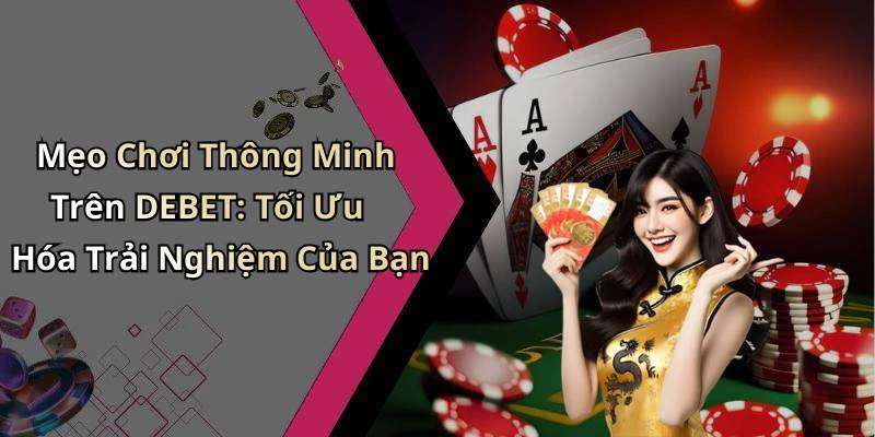 hinh-anh-debet-kham-pha-the-gioi-giai-tri-truc-tuyen-day-mau-sac-768-2