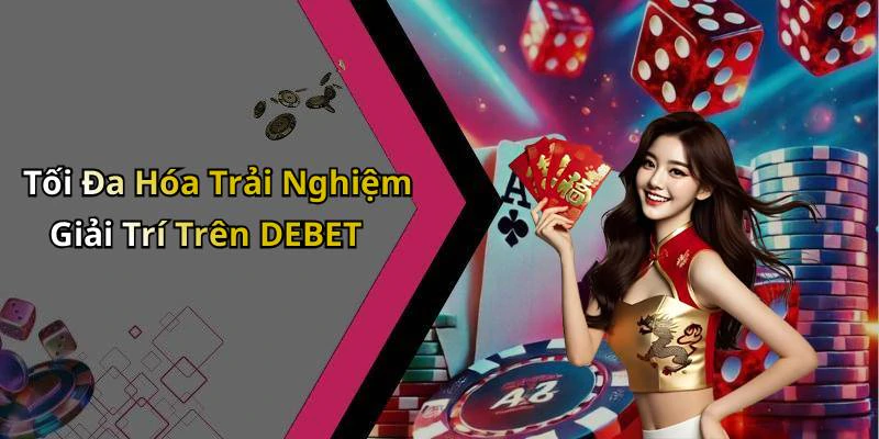 hinh-anh-debet-kham-pha-the-gioi-giai-tri-truc-tuyen-vo-tan-772-2 hinh-anh-debet-kham-pha-the-gioi-giai-tri-truc-tuyen-vo-tan-772-2
